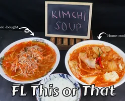 FL This Or That - Kimchi Soup